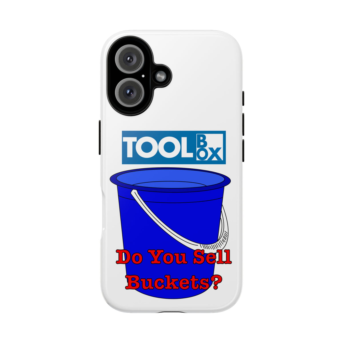 Small Prophets Do You Sell Buckets Tool Box Phone Case | BBC Comedy Series | More Jam