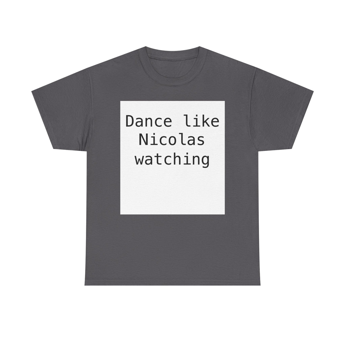 Victoria Beckham | Dance Like Nicolas Watching T-Shirt | More Jam