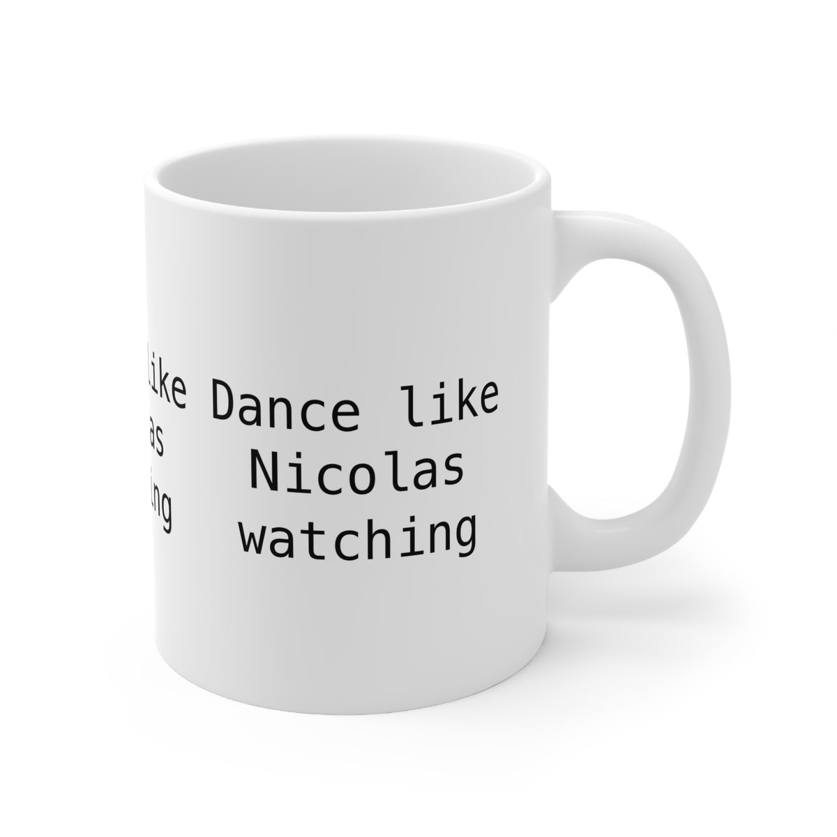 Victoria Beckham | Dance like Nicolas Is Watching Mug | More Jam