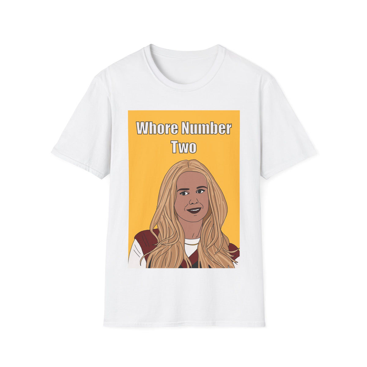 Nobody Wants This | Whore Number Two T-Shirt | More Jam