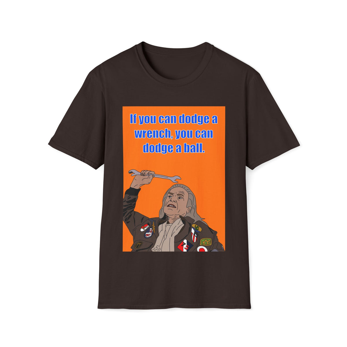 Dodgeball | Dodge a Wrench T-Shirt | More Jam