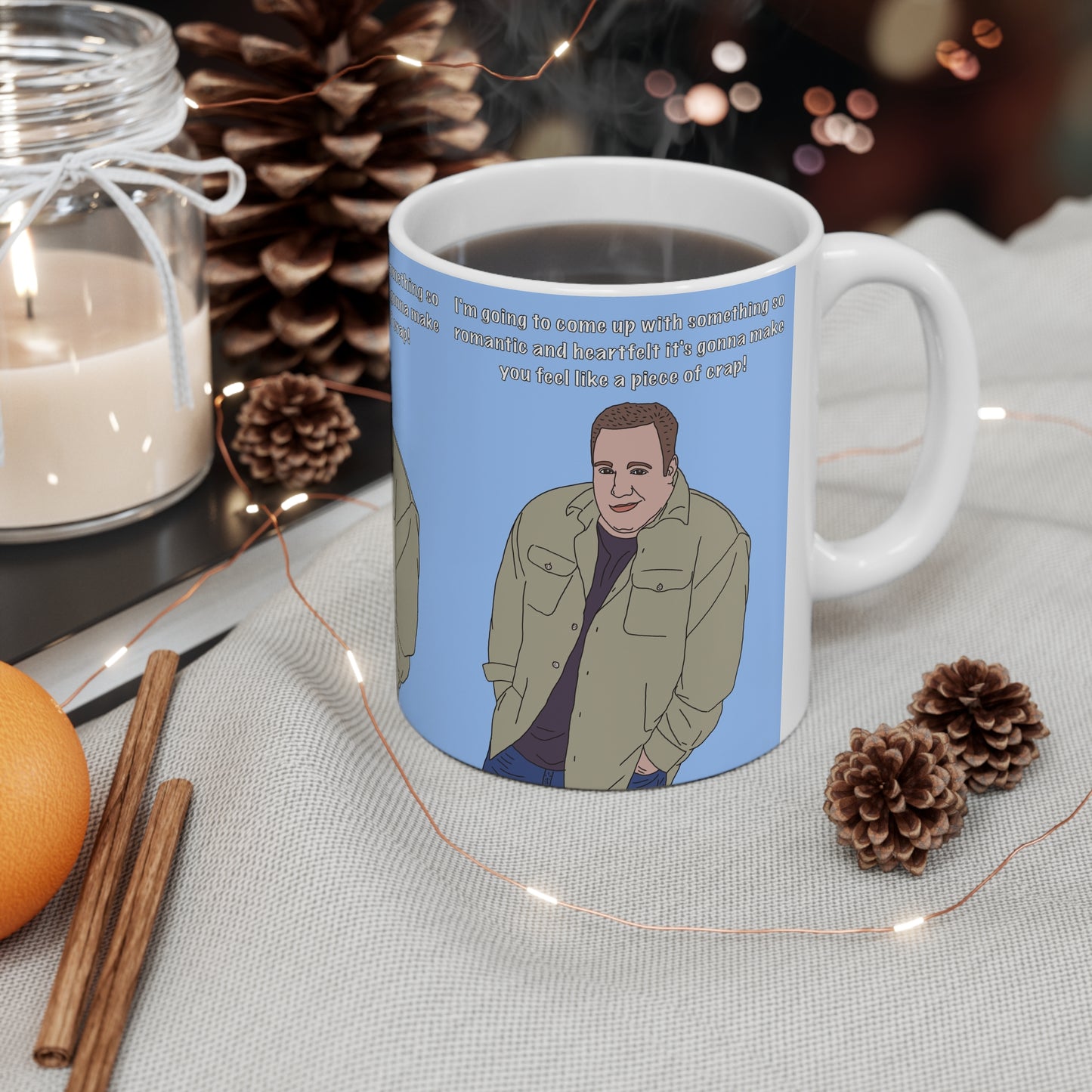 King Of Queens Doug Heffernan Funny Quote Coffee Mug