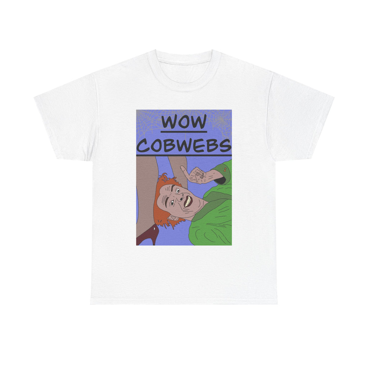 Drop Dead Fred | Wow Cobwebs T-Shirt | More Jam