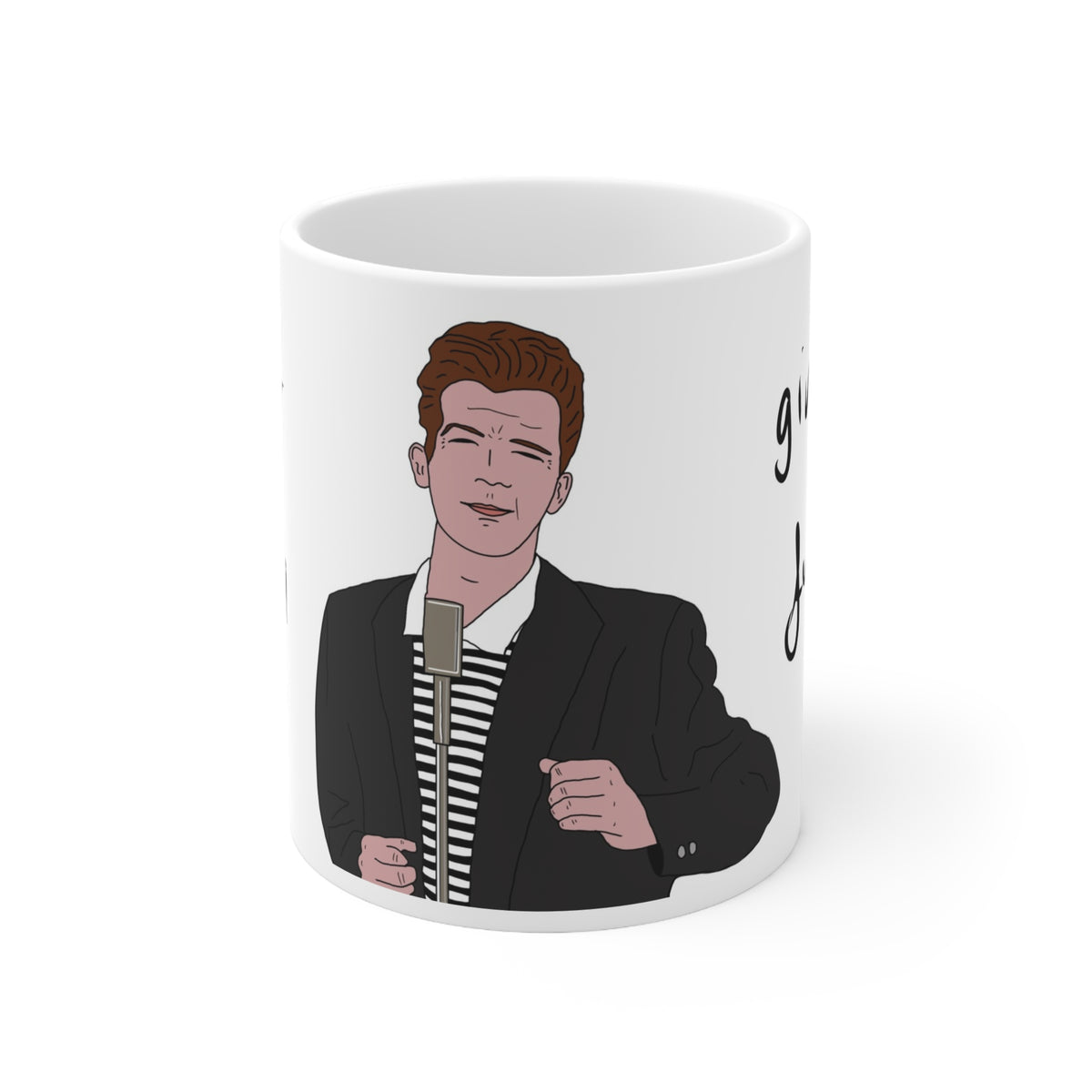 Rick Astley Doesn’t Care | Funny Mug | More Jam