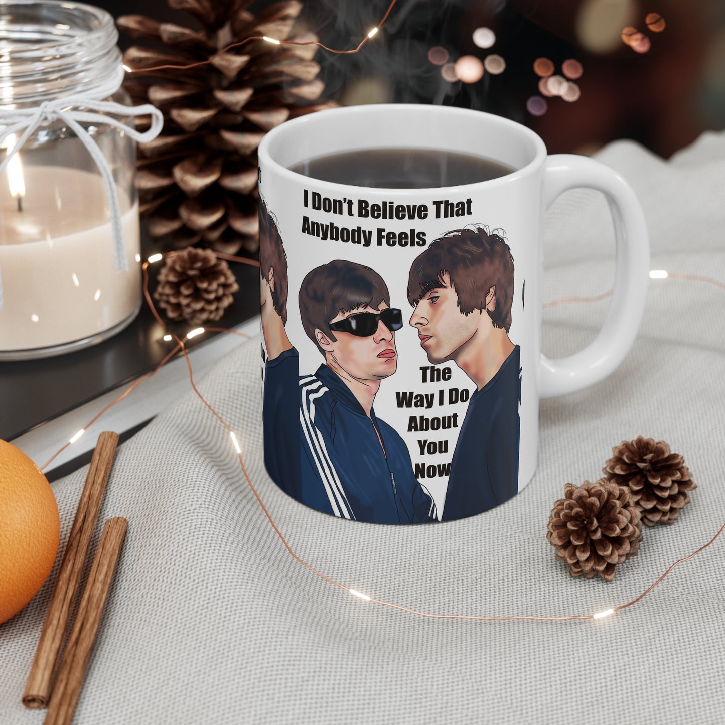 Oasis Wonderwall — 'I Don't Believe That Anybody Feels The Way I Do About You Now' Coffee Mug