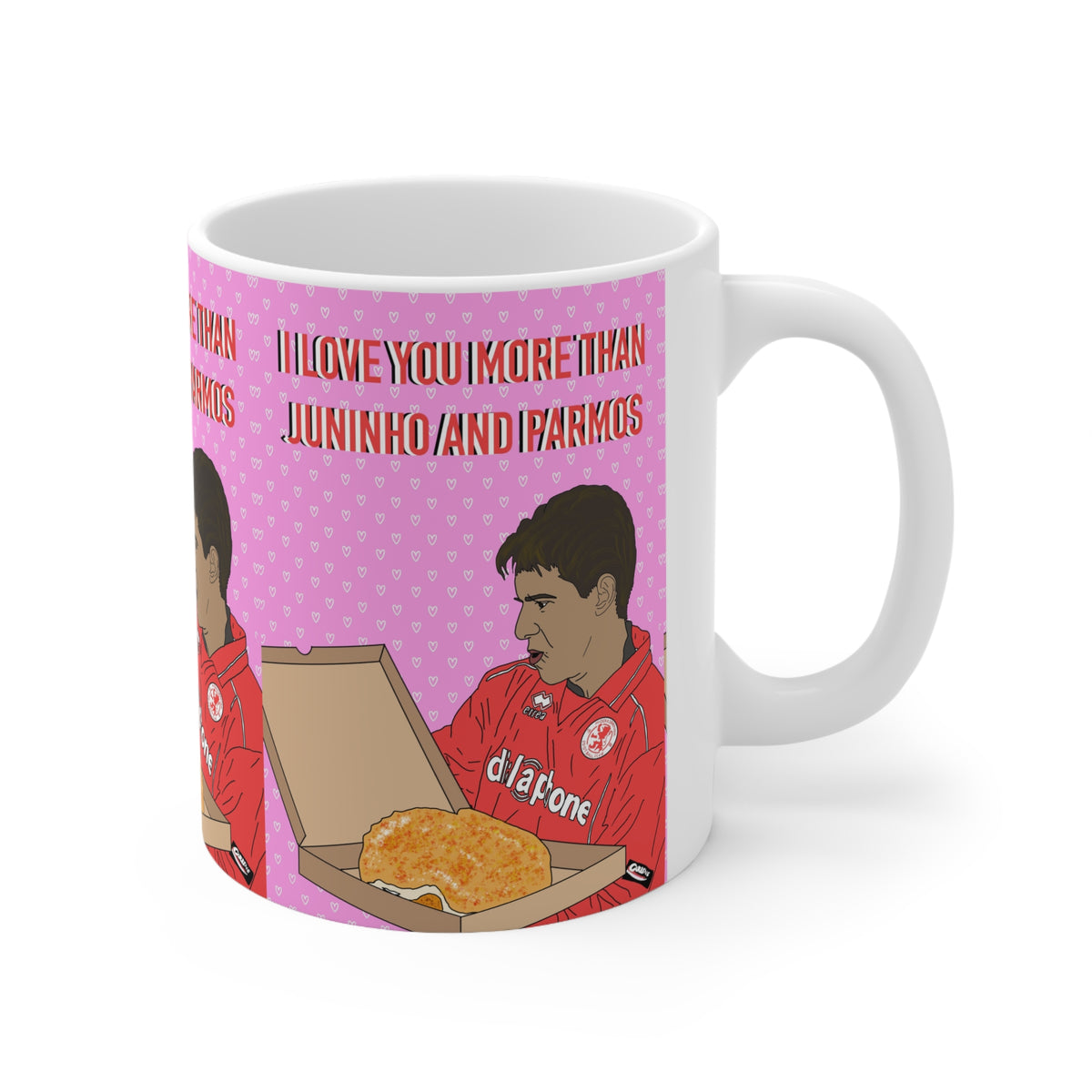 Juninho | I Love You More Than Juninho & Parmos Mug | More Jam