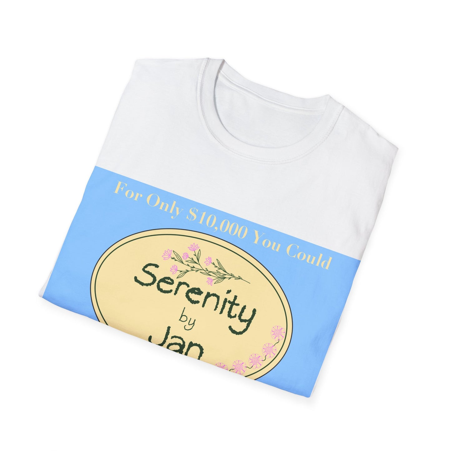 Serenity by Jan T-Shirt — Floral Relaxation Tee ("Serenity by Jan")