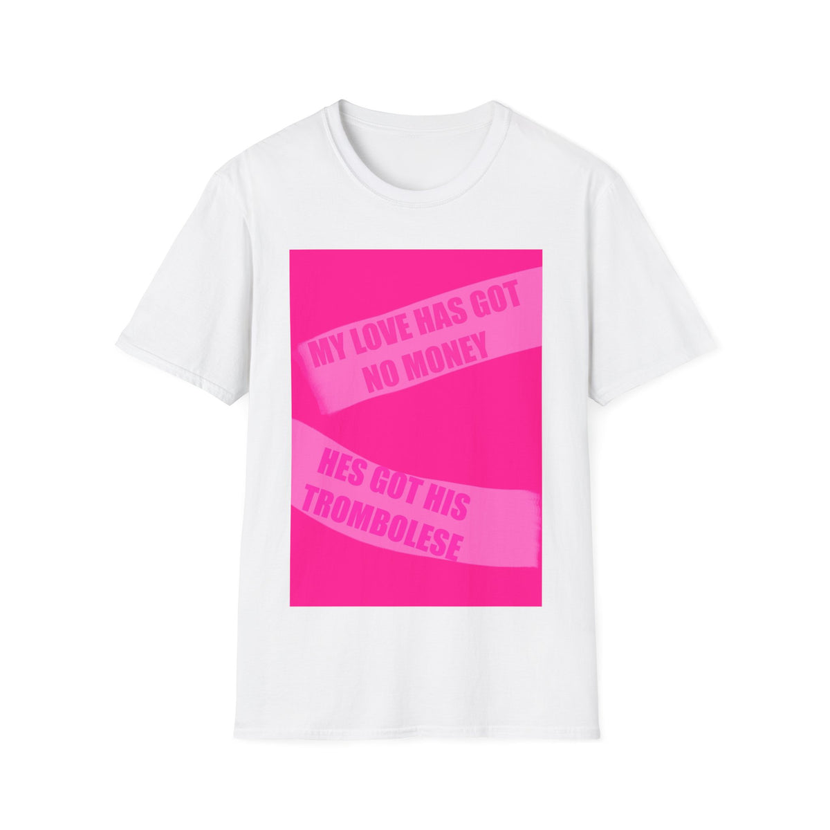 Gala | My Love Has Got No Money, He’s Got His Trombolese T-Shirt | More Jam