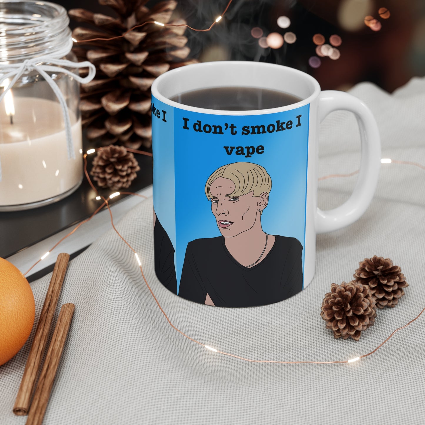 This Country | Kurtan I Don't Smoke I Vape Mug | More Jam