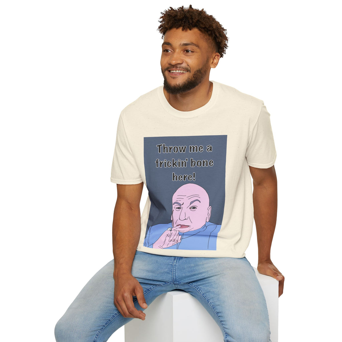 Austin Powers | Dr Evil Throw Me a Frickin' Bone T-Shirt | More Jam