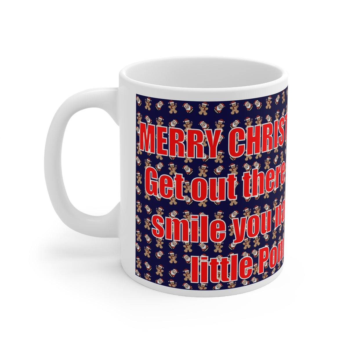 This Country Nasty Little Pom | Christmas Mug | More Jam