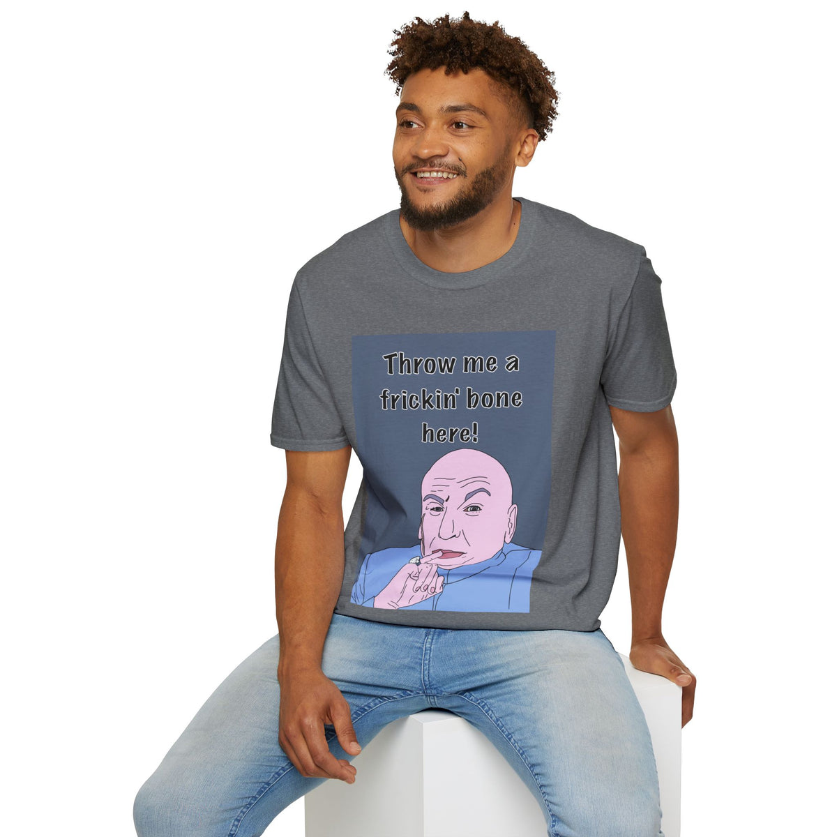 Austin Powers | Dr Evil Throw Me a Frickin' Bone T-Shirt | More Jam