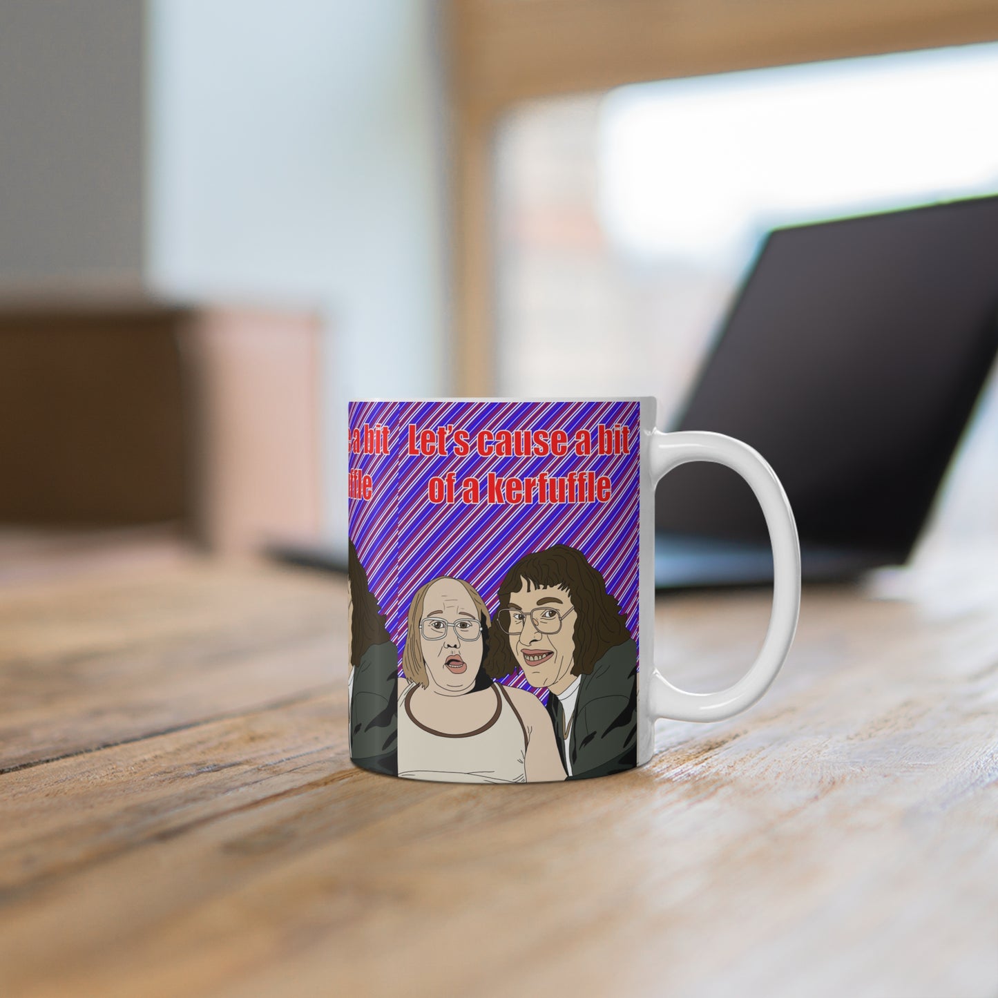 Little Britain — “Let’s Cause a Bit of a Kerfuffle” Funny Retro Portrait Coffee Cup