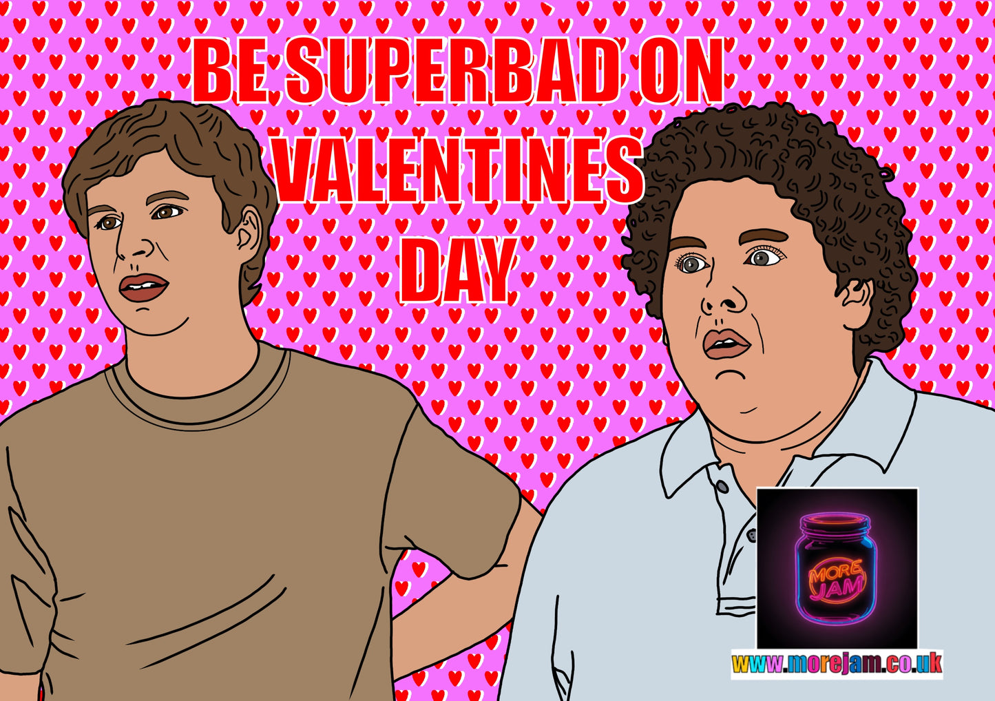 Valentine’s Day Card Superbad