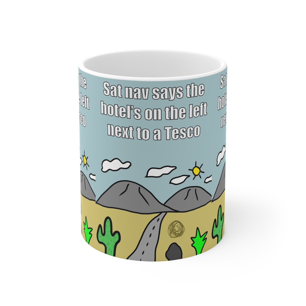 Sat Nav | Funny Mug | More Jam