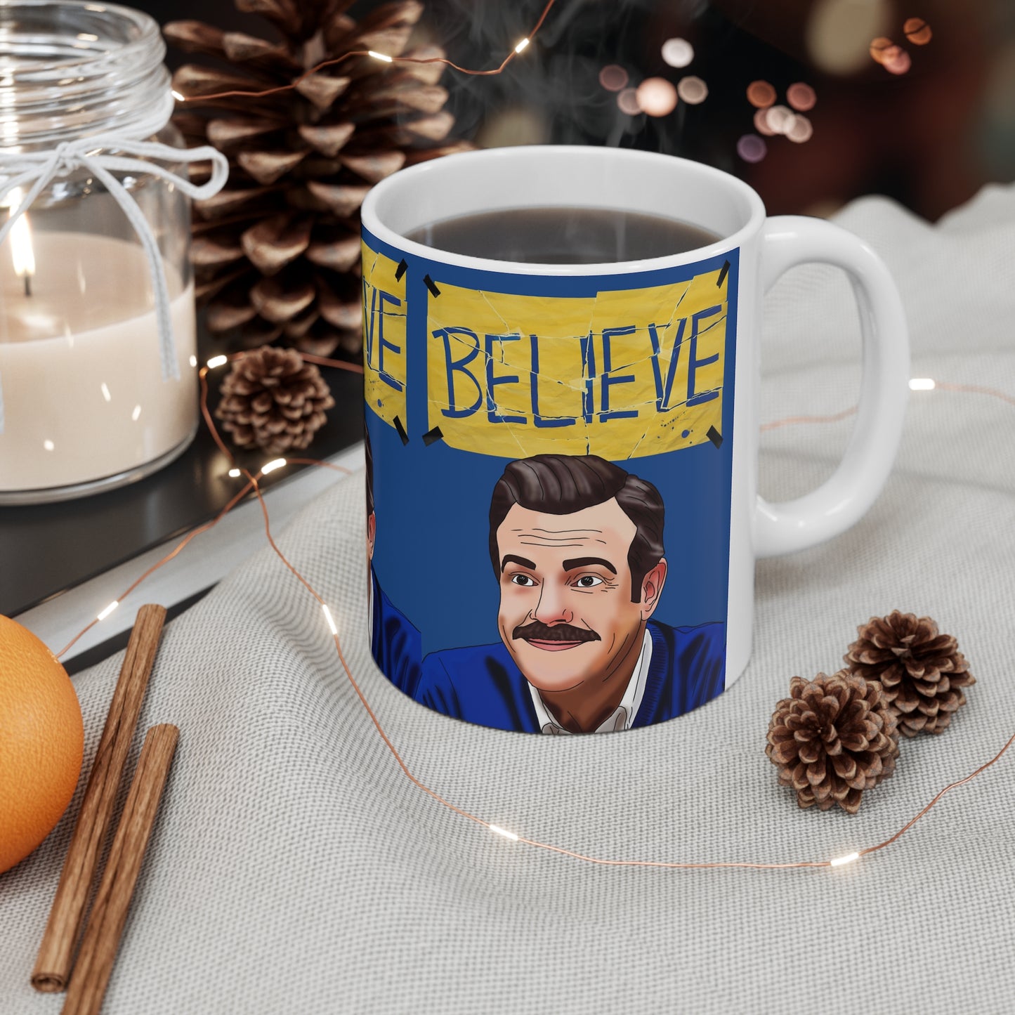 Believe Ted Lasso Ceramic Coffee Mug — Inspirational 11oz & 15oz