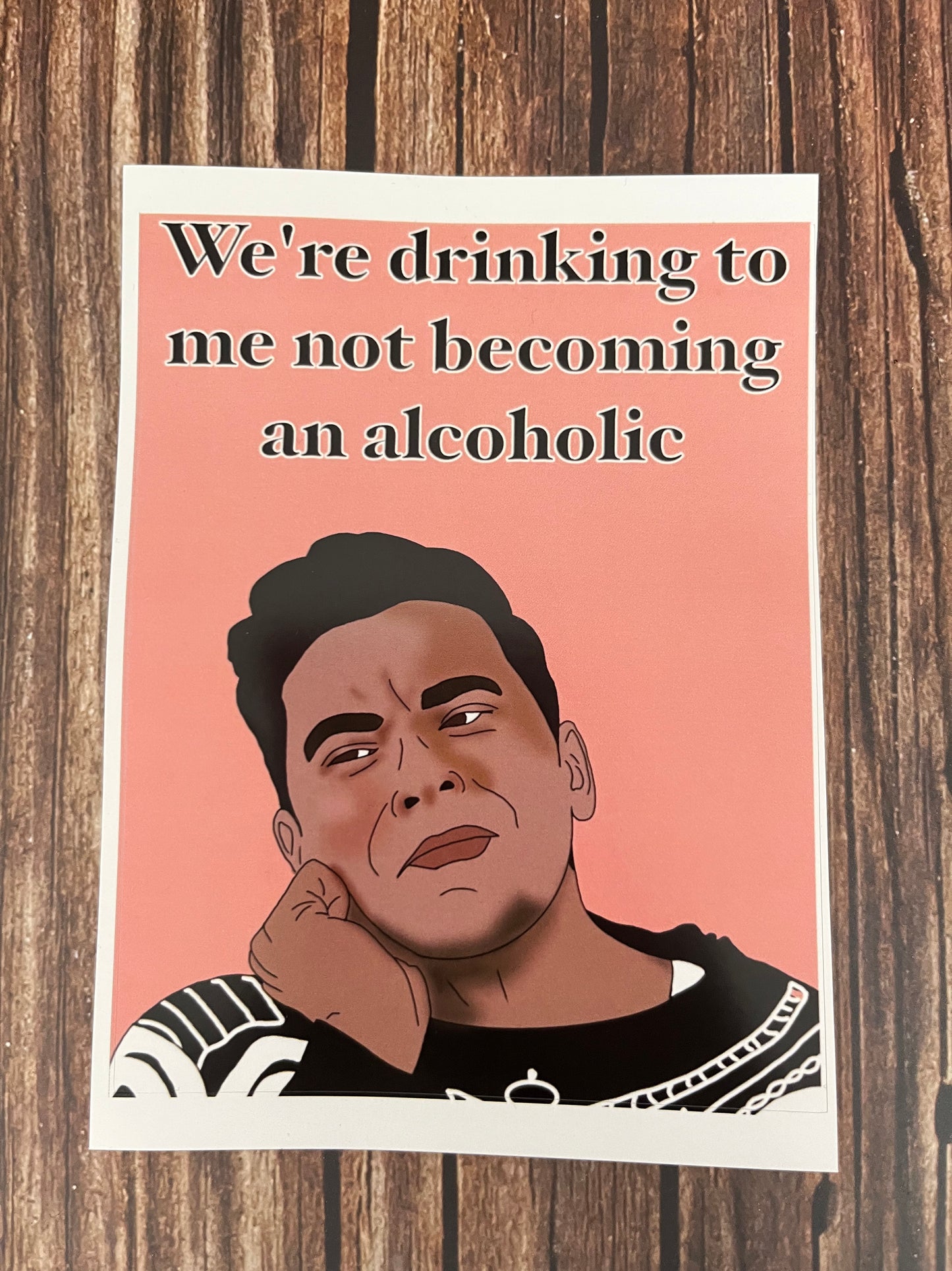 David Schitts Creek We're Drinking To Me Not Becoming An Alcoholic