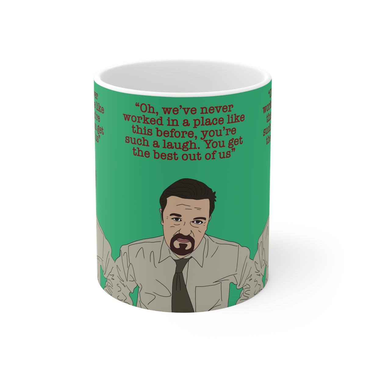 The Office | David Brent Oh We've Never Worked In A Place Like This Mug | More Jam