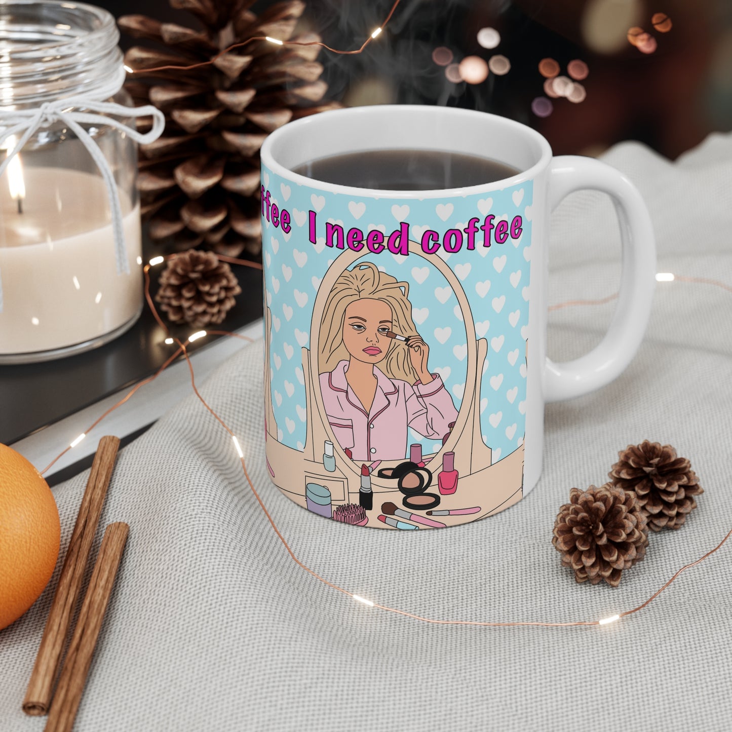 Barbie I Need Coffee | Funny Mug | More Jam
