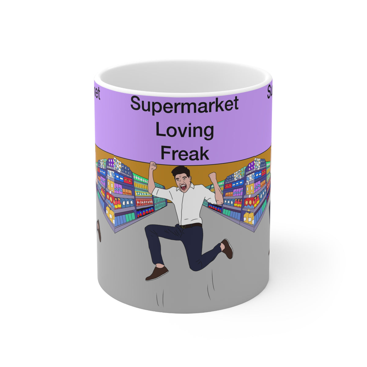 Supermarket Loving Freak | Funny Mug | More Jam