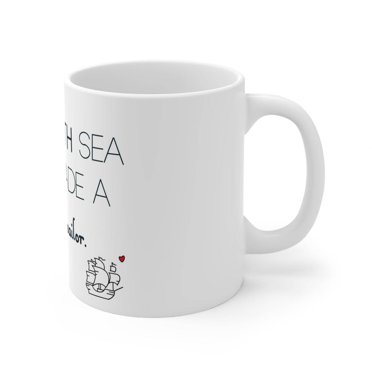 Inspiration Mug | A Smooth Sea Never Made a Skilful Sailor Mug | More Jam
