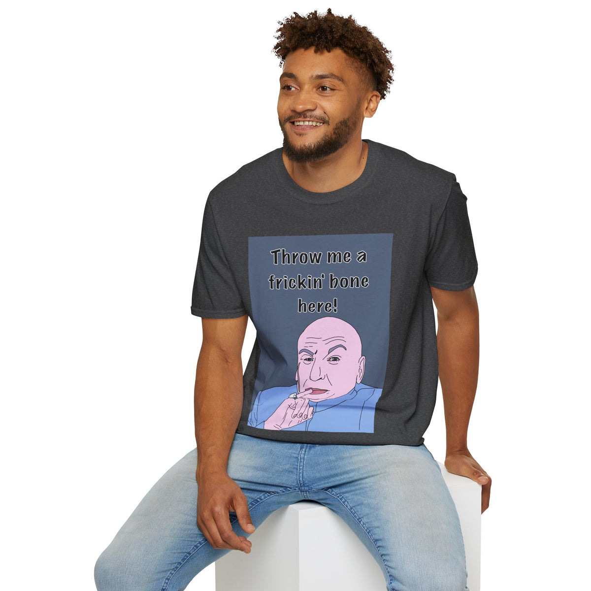 Austin Powers | Dr Evil Throw Me a Frickin' Bone T-Shirt | More Jam