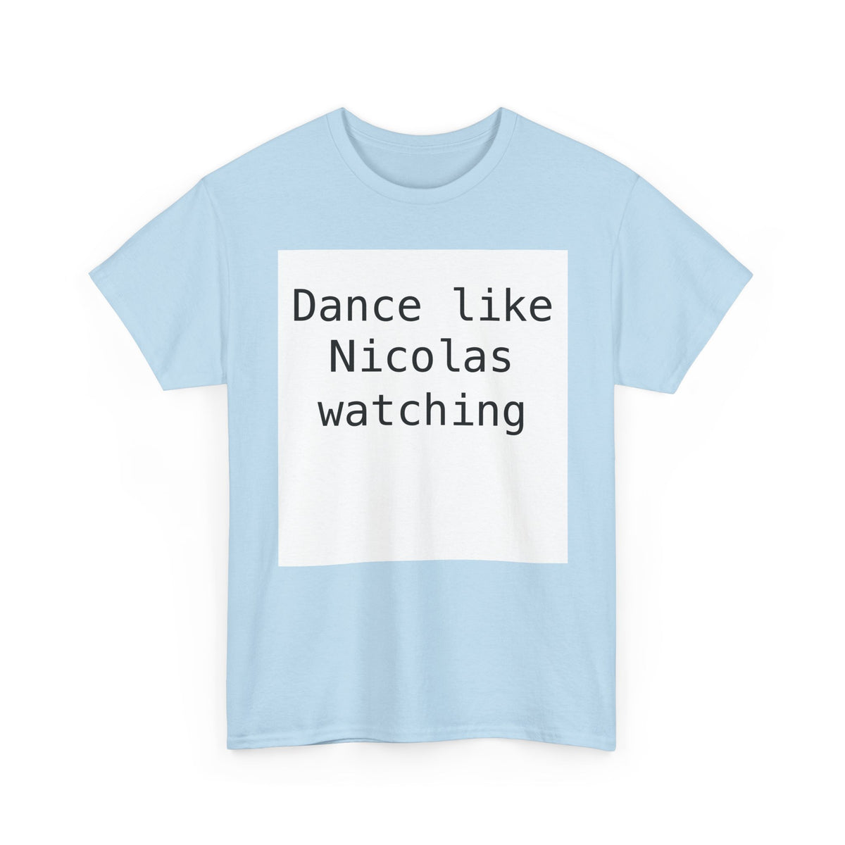 Victoria Beckham | Dance Like Nicolas Watching T-Shirt | More Jam