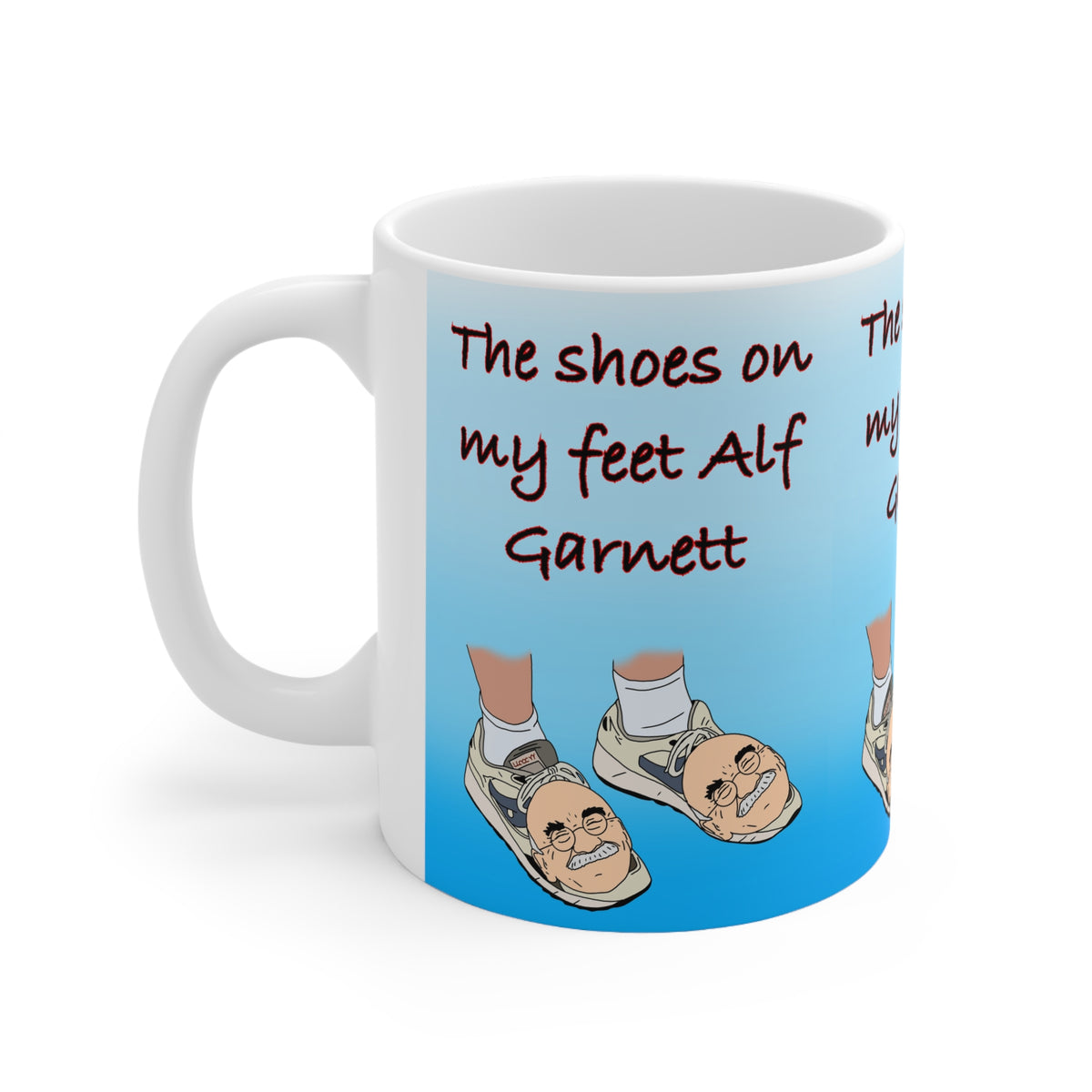 Rather Good | The Shoes On My Feet Alf Garnett Mug | More Jam