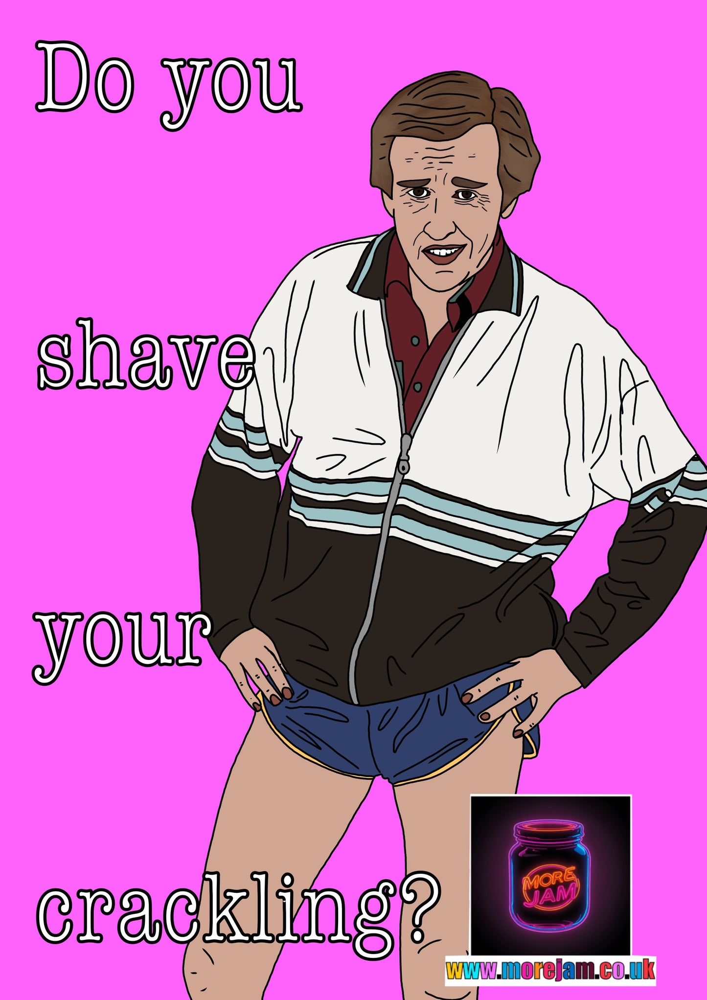 Do You Shave Your Crackling? | I’m Alan Partridge Funny Card