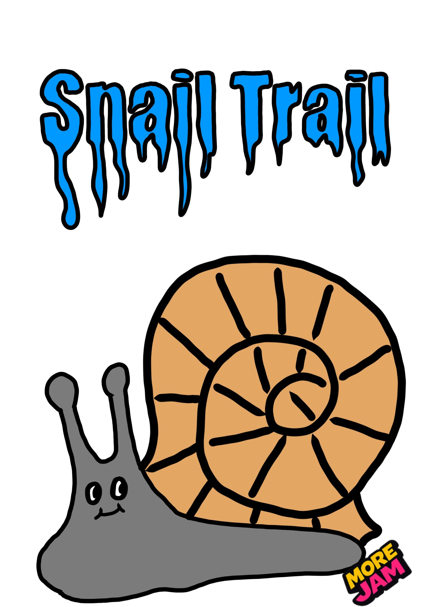Snail Trail | Funny Rude Birthday Card | More Jam