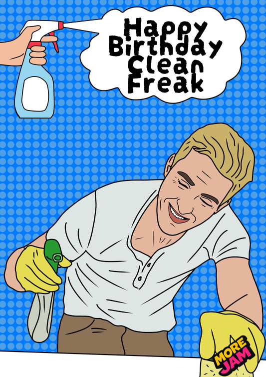 Clean Freak (Him) | Funny Birthday Card | More Jam
