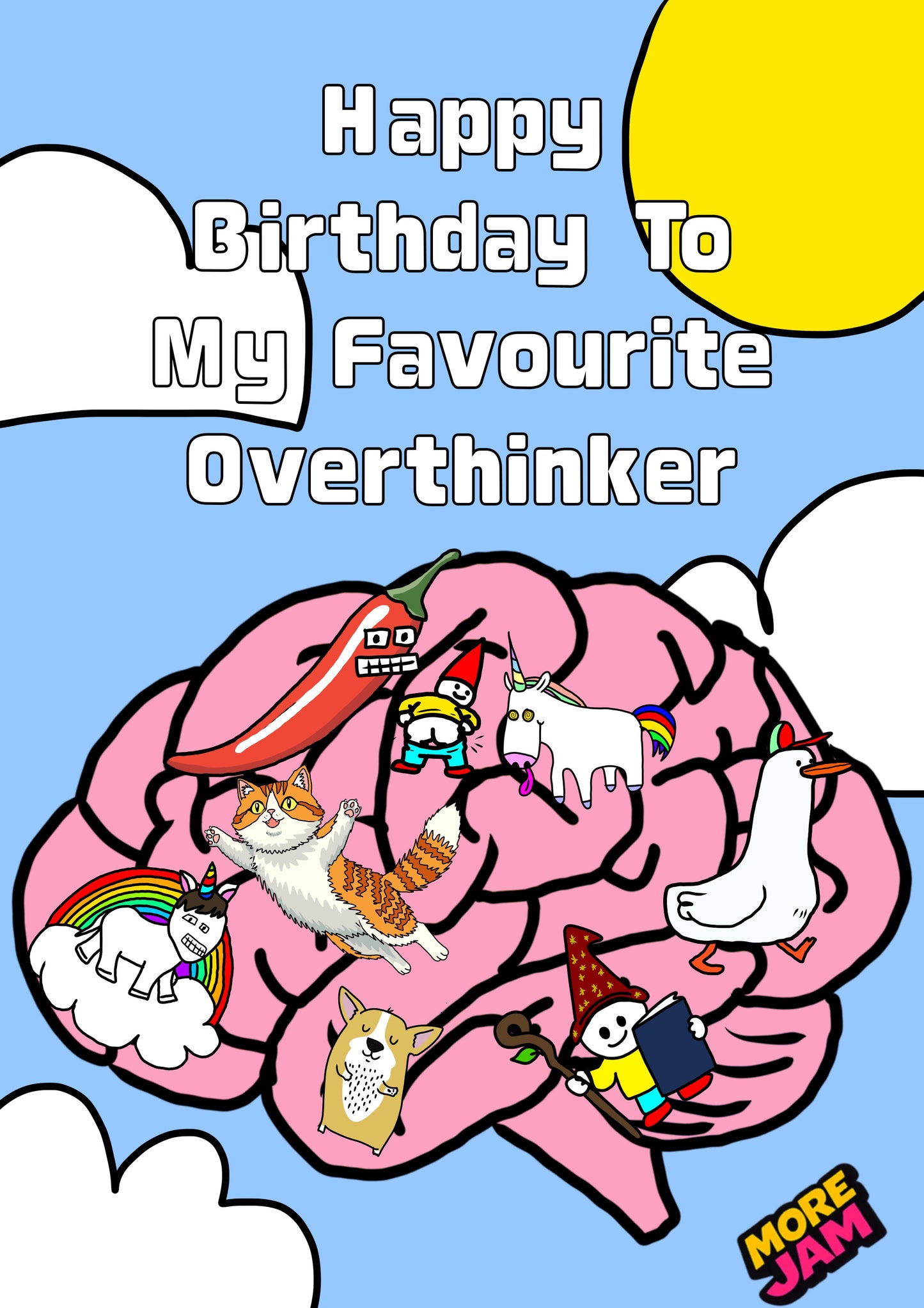 Over Thinker | Funny Neurodivergent Birthday Card | More Jam