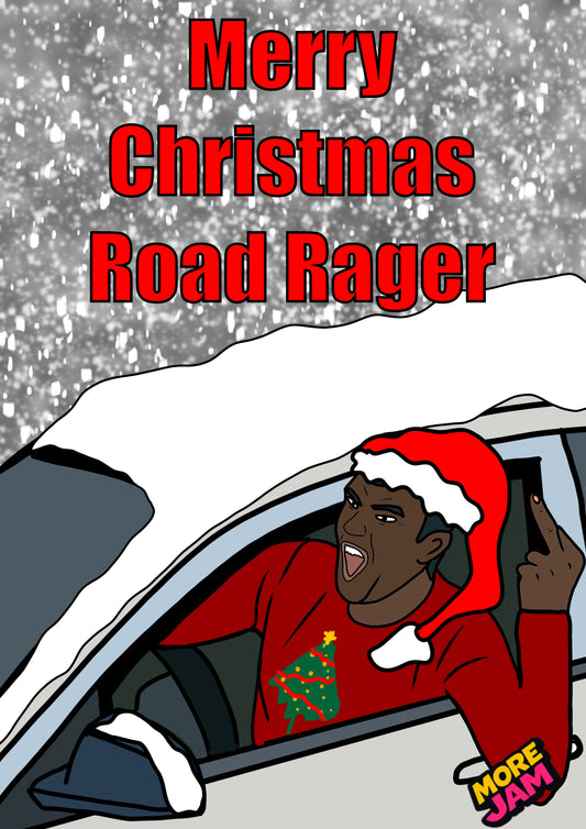 Christmas Road Rager Man | Funny Christmas Card | More Jam