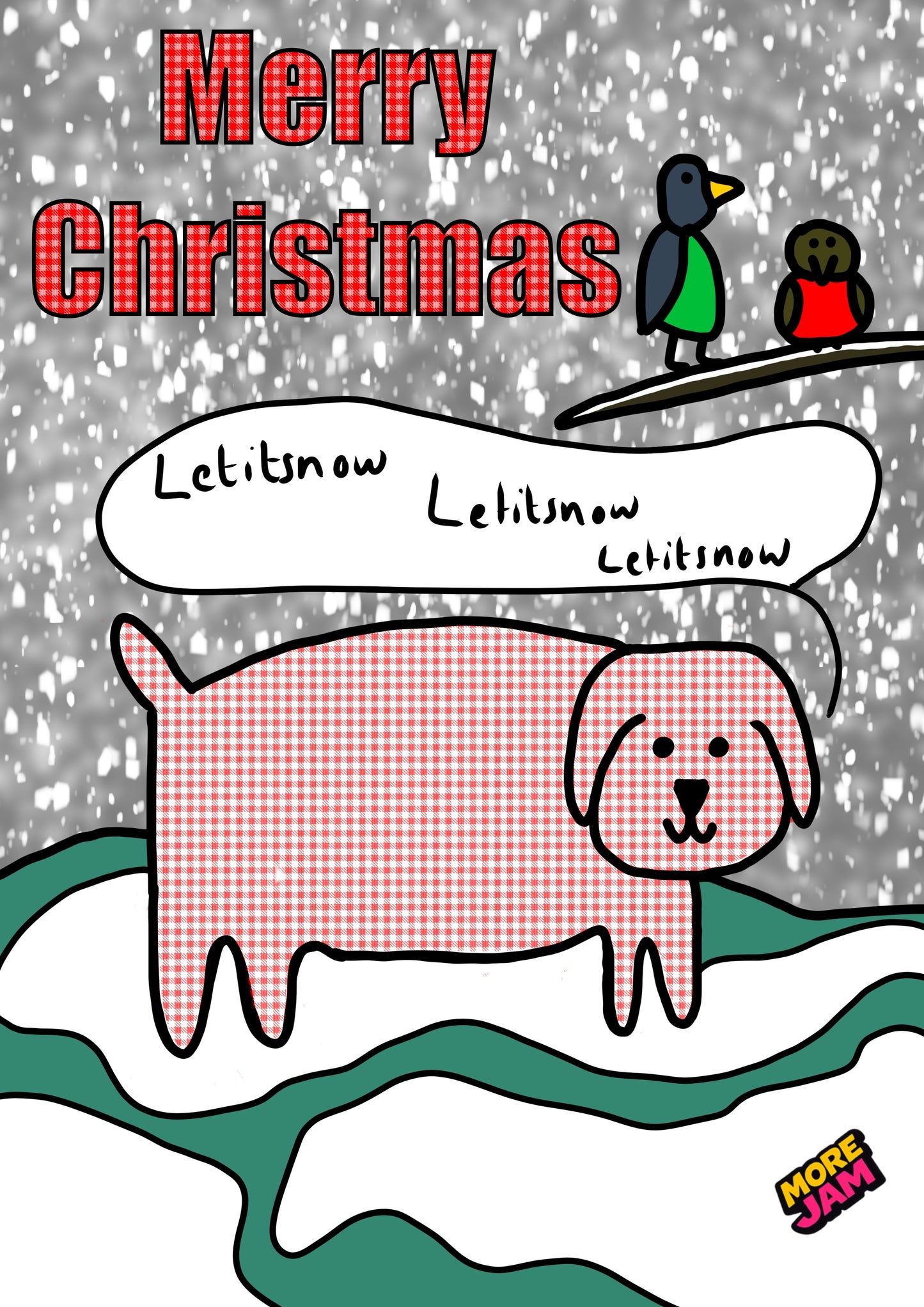 Letitsnow Letitsnow Letitsnow Funny Christmas Card | More Jam