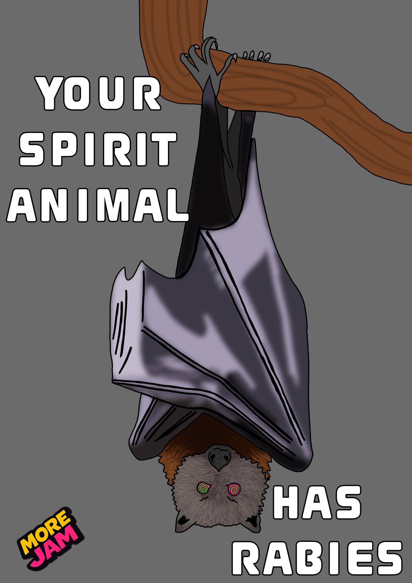 Your Spirit Animal Has Rabies Bat | Funny Birthday Card | More Jam