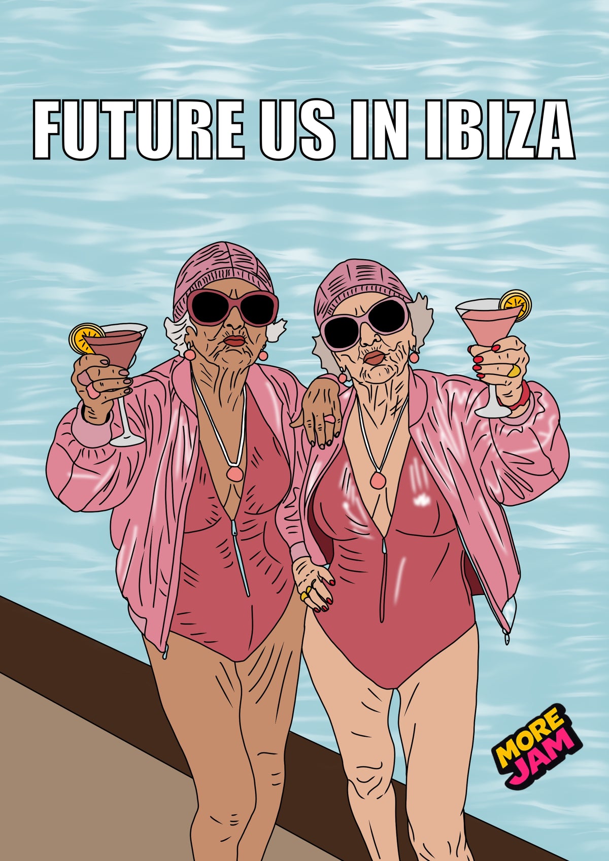 Best Friends Future Us In Ibiza | Funny Birthday Card | More Jam