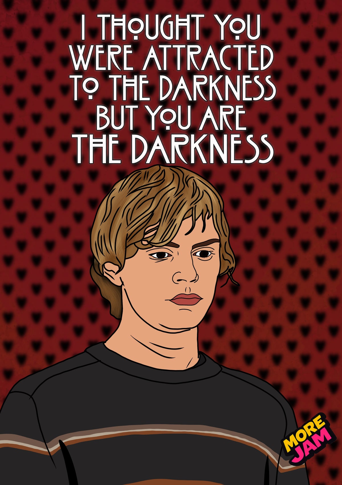 American Horror Story Tate You Are The Darkness Card | Creepy Birthday Card | More Jam