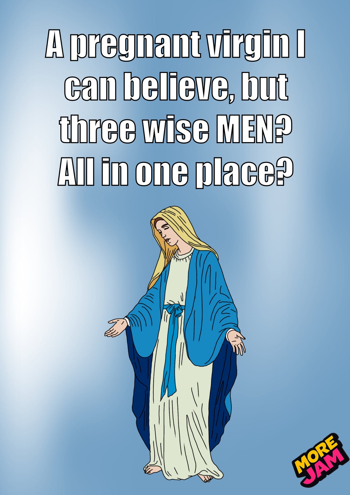 Wise Men? LOL | Funny Christmas Card | More Jam