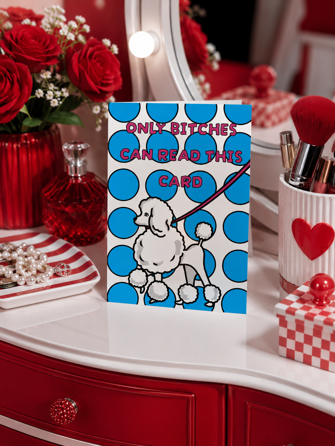 Only Bitches Can Read This Card | Funny Birthday Card | More Jam