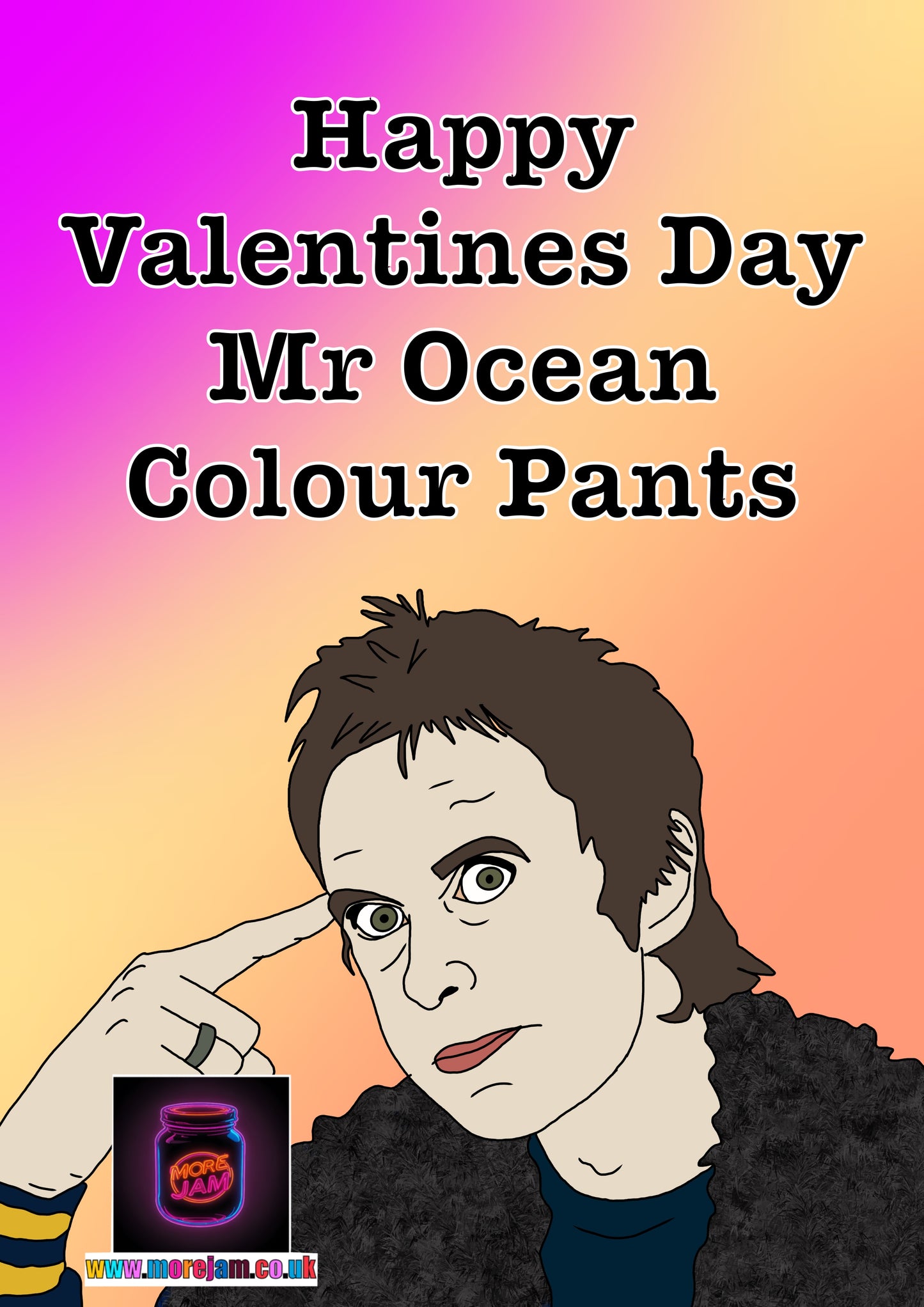 Peep Show Valentines Day Card Super Hans “Ocean Colour Pants" – Quote Funny Card UK