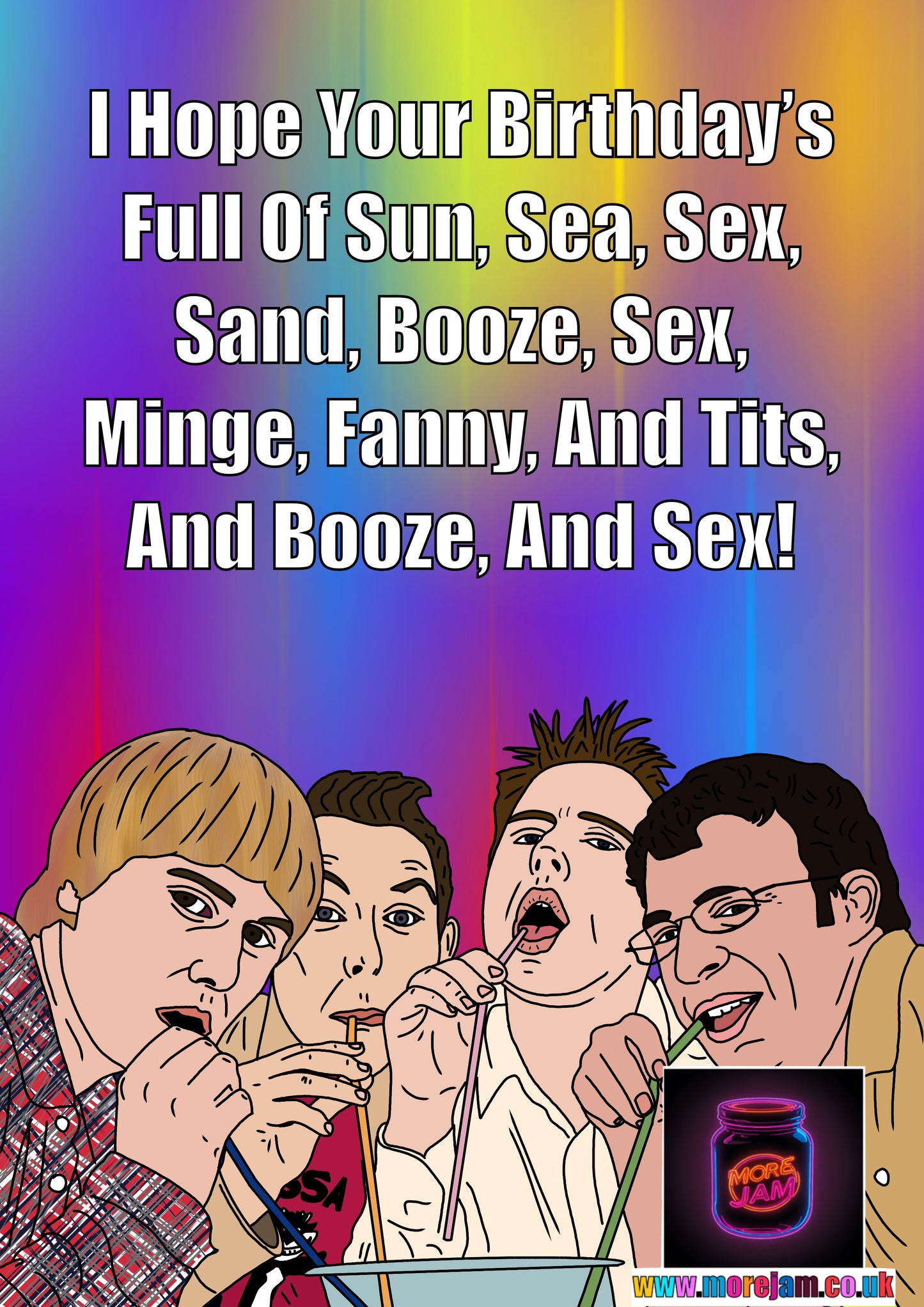 Sun Sea Sex & Booze Inbetweeners - Funny Birthday Card - Channel 4 Comedy