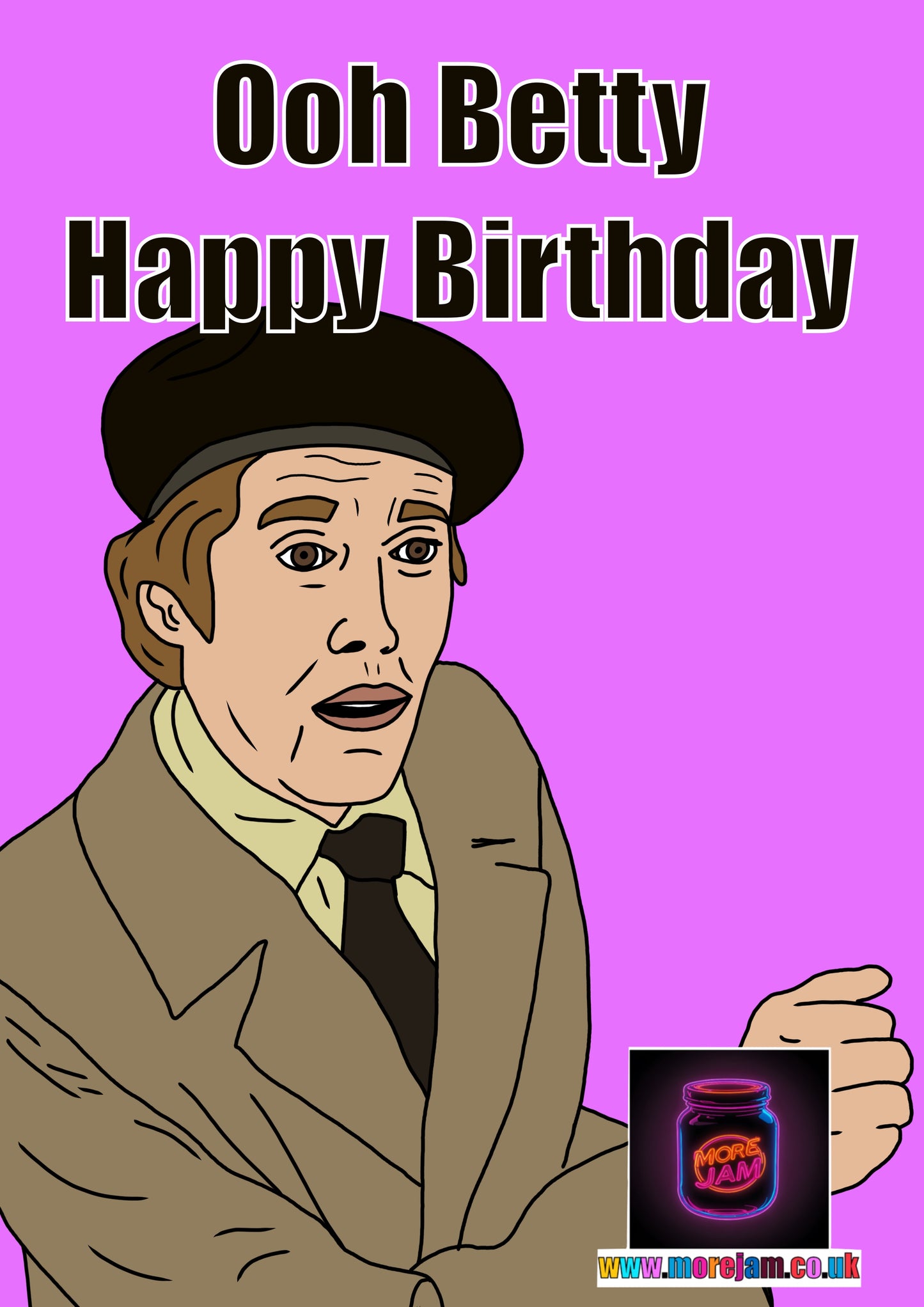 Some Mothers Do ‘ave ‘em Ooh Betty Birthday Card | Funny Classic British Comedy | More Jam