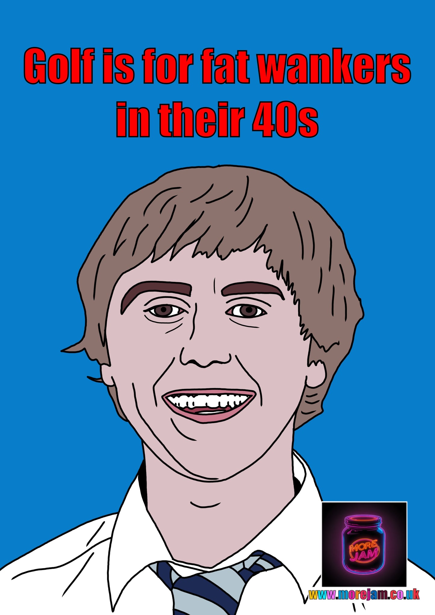 Golf’s For Fat W**nkers In Their 40s - Inbetweeners Jay Card - Channel 4 Comedy