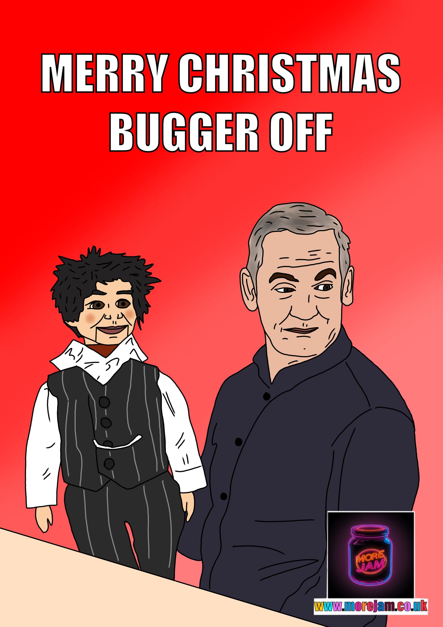 Friday Night Dinner Card | Funny Lord Luck Bugger Off Christmas Card | More Jam