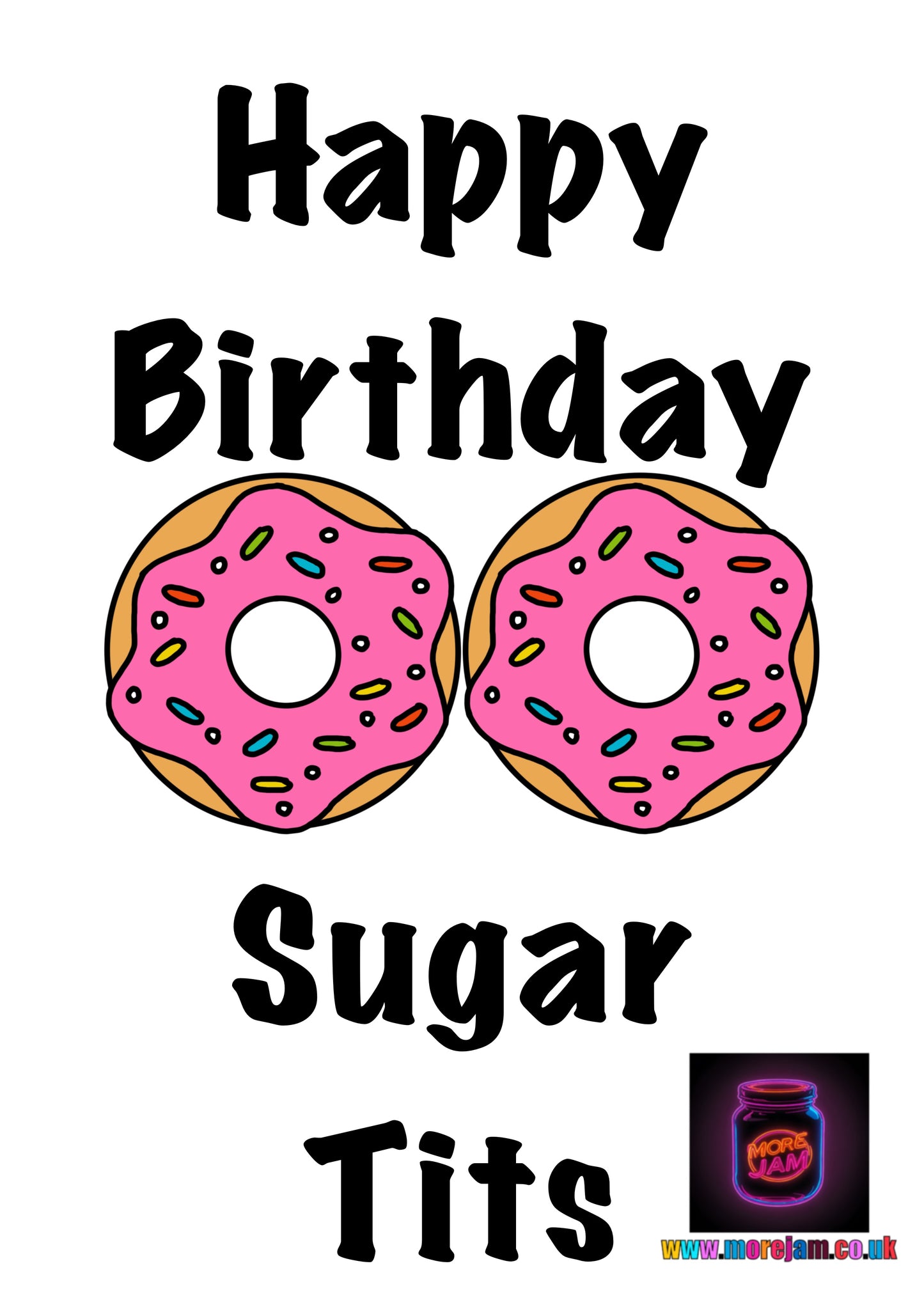 Sugar | Funny Rude Girlfriend Birthday Card | More Jam
