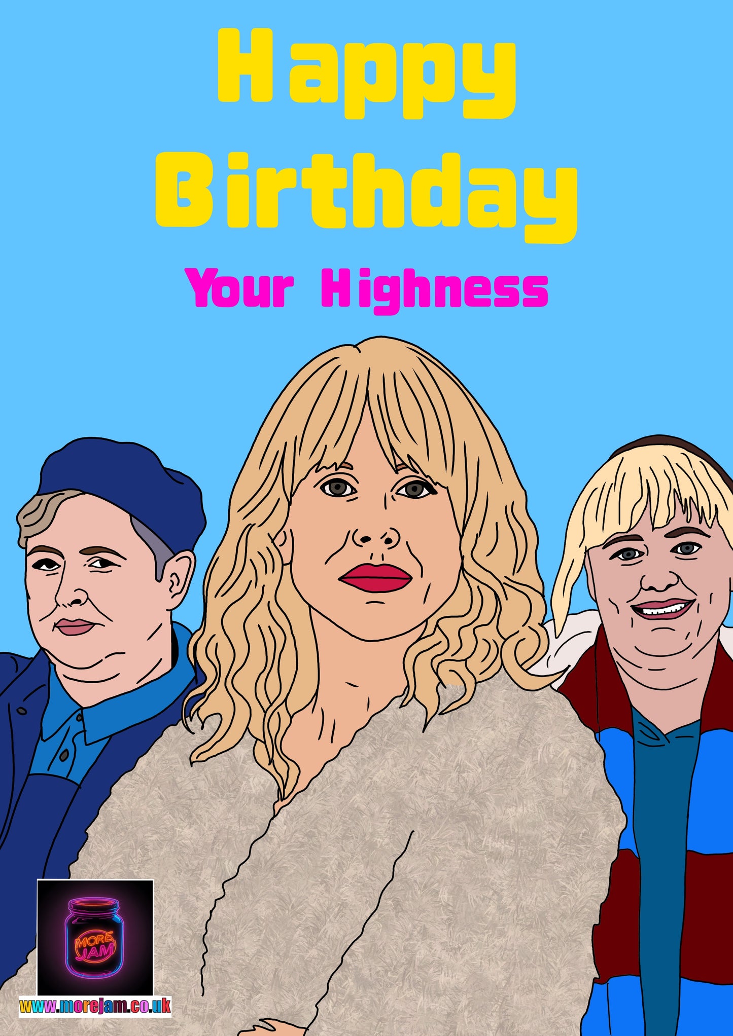 Your Highness | Amandaland Birthday Card | More Jam