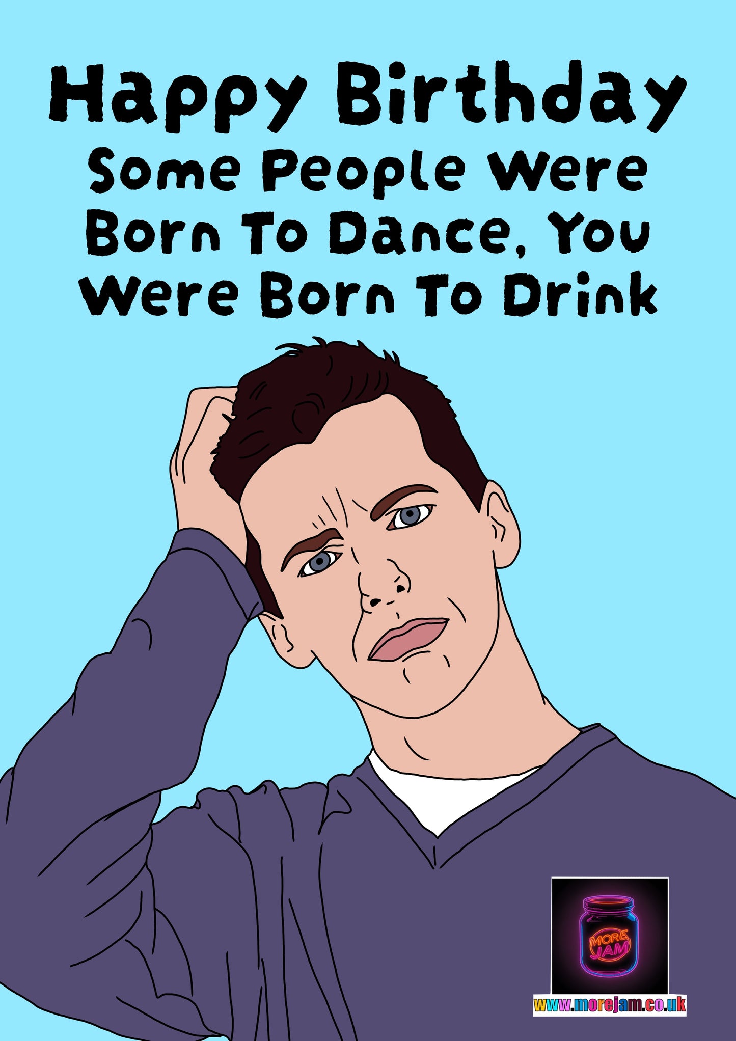 Jack McFarland Born To Dance | Will & Grace Birthday Card | More Jam