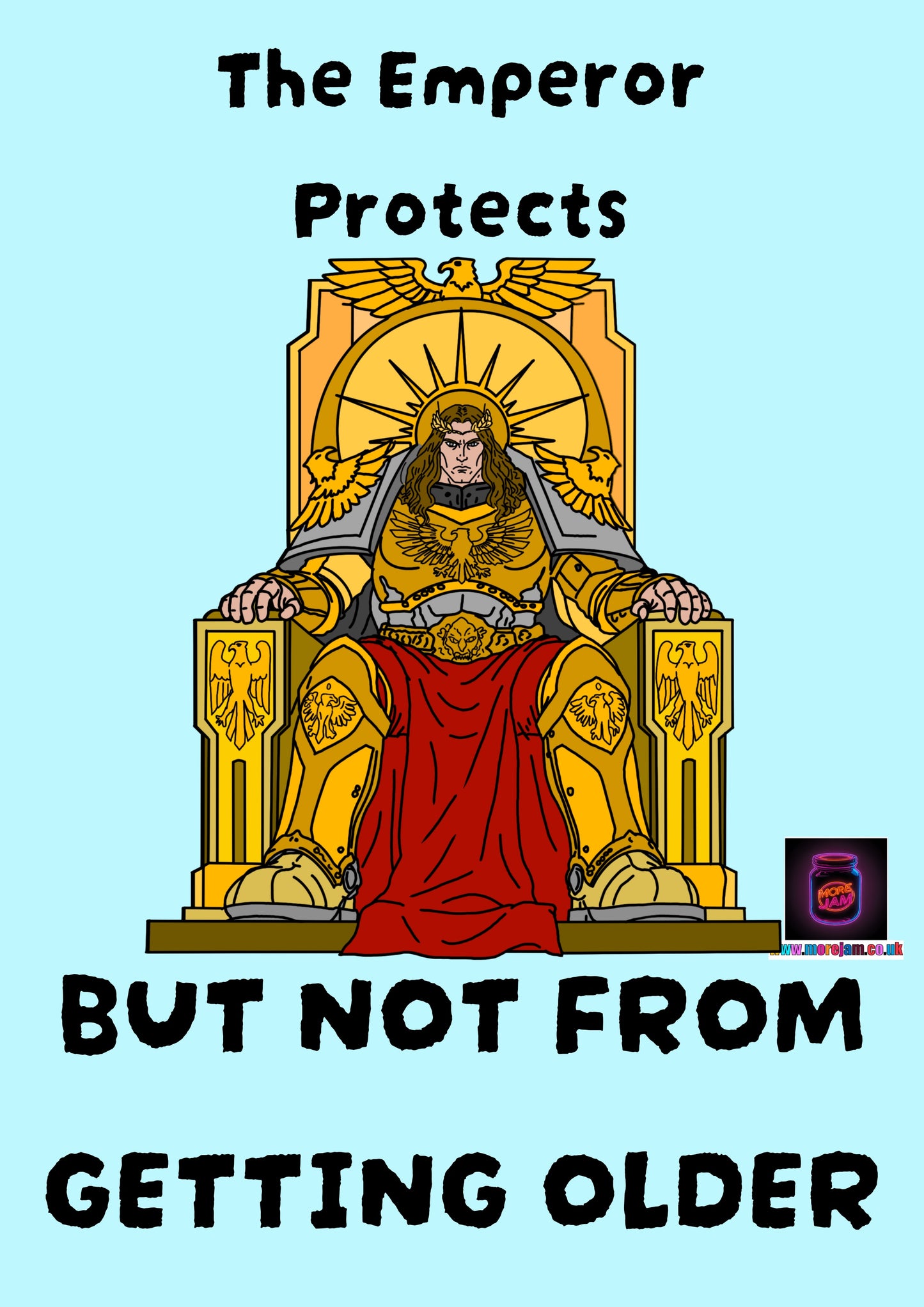 Warhammer Emperor Protects | Warhammer Birthday Card | More Jam