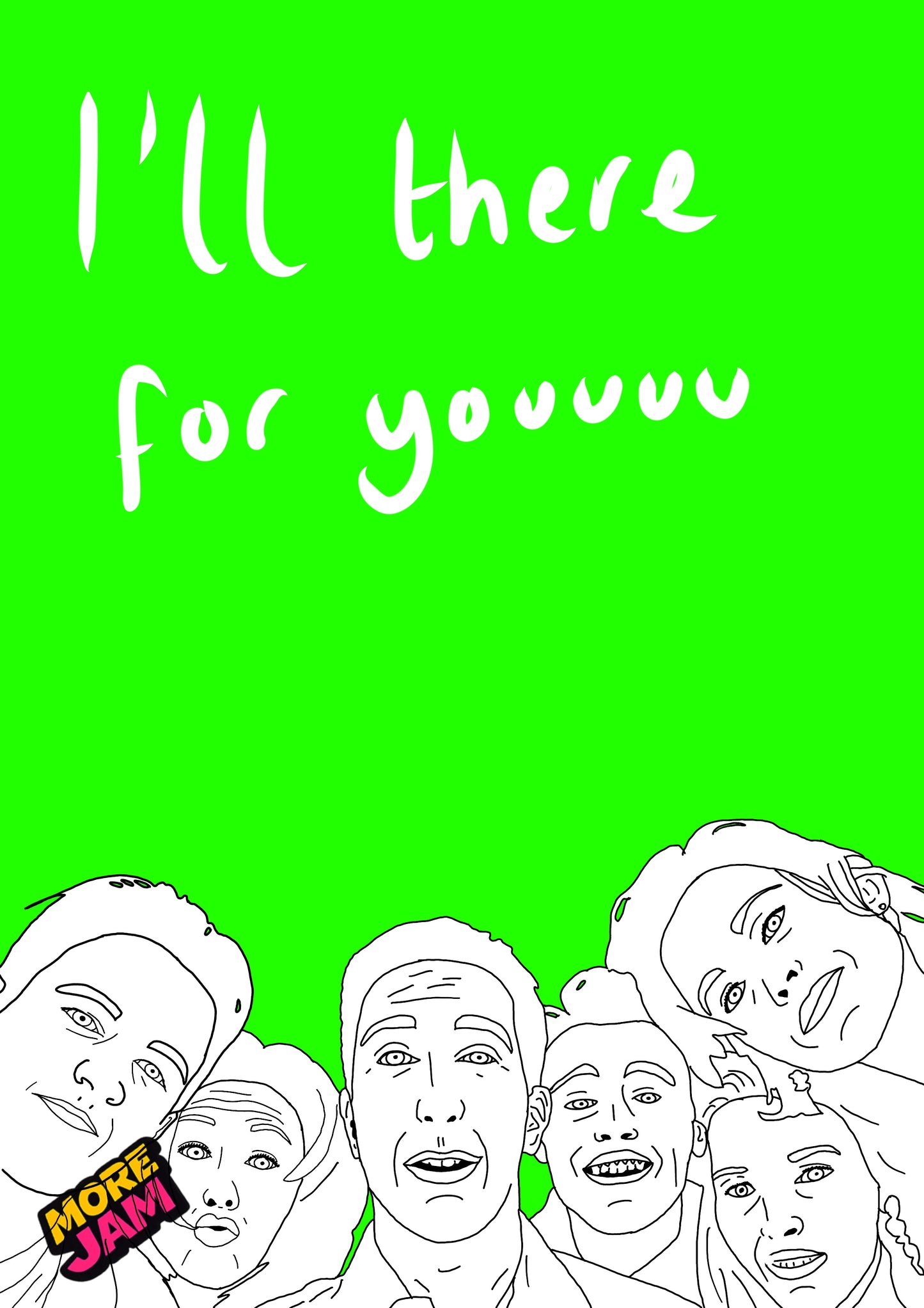 Friends Prints UK | Unique A4 Wall Art | More Jam