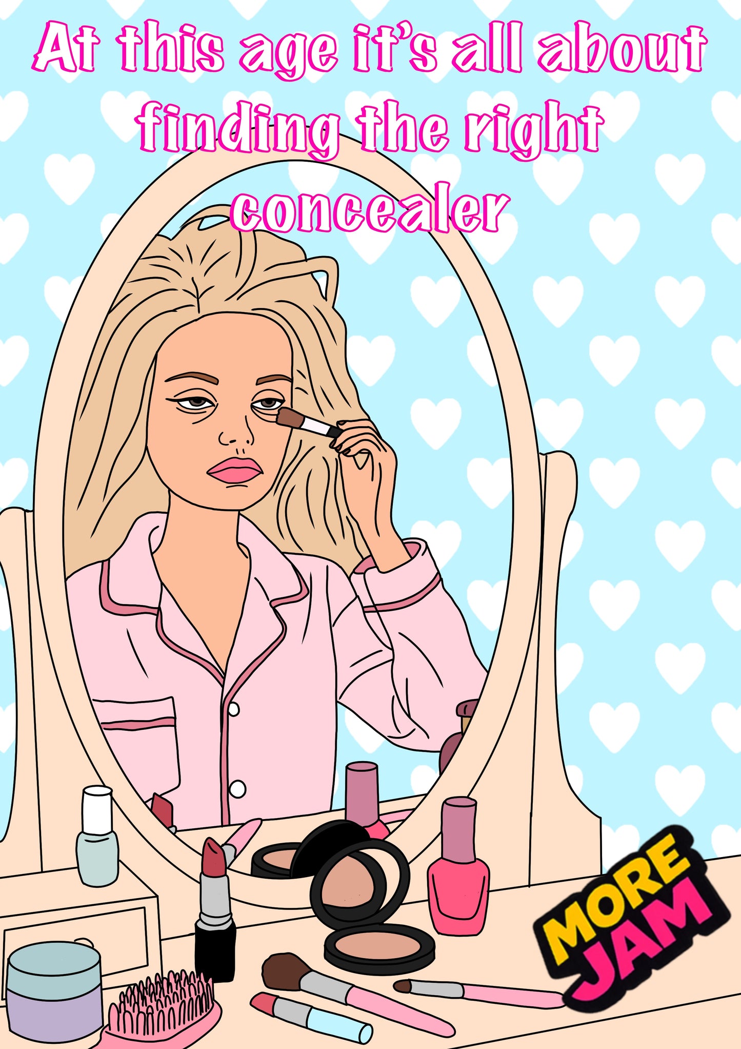 The Right Concealer | Funny Birthday Card | More Jam